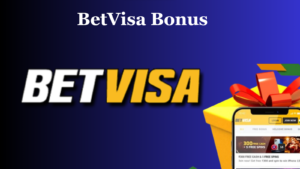 betvisa promotions and bonus